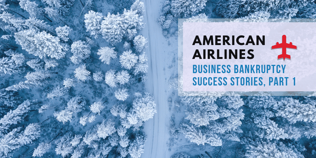 Bankruptcy Success Stories: American Airlines